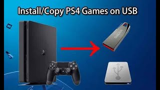 How to Install Games on PS4 from USB