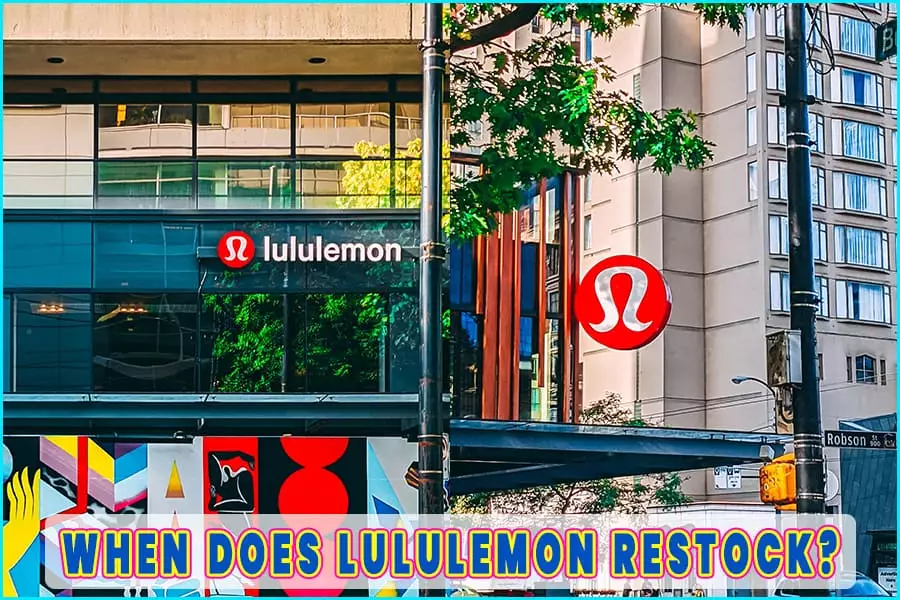 When is the next Lululemon restock?