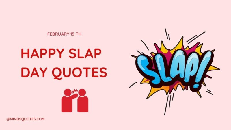 When Is Slap Day?